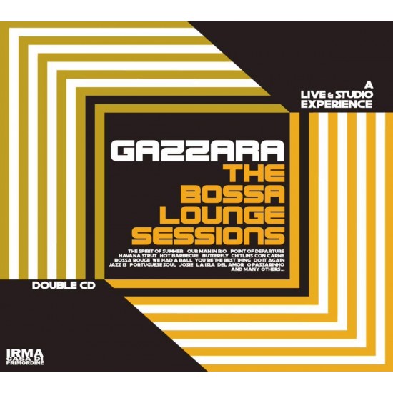 Gazzara - The Bossa Lounge Session (CD)