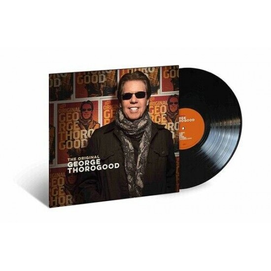 George Thorogood - The Original George Thorogood (Vinyl) George Thorogood - The Original George Thorogood (Vinyl)