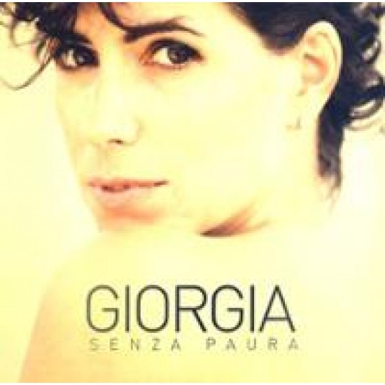 Giorgia - Senza paura (Vinyl)