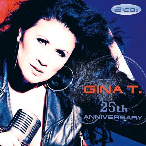 Gina T. ‎– 25th Anniversary (CD)
