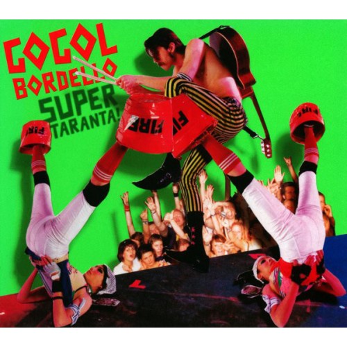 Gogol Bordello ‎– Super Taranta! (CD)