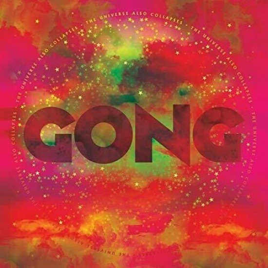 Gong - The Universe Also Collapses (Vinyl)