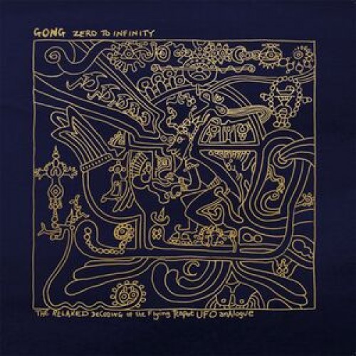 Gong - Zero To Infinity (Vinyl)