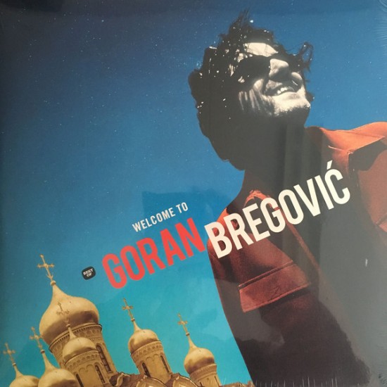 Goran Bregovic - Welcome To Goran Bregovic (Vinyl)