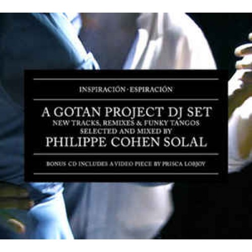Gotan Project ‎– Inspiración - Espiración (A Gotan Project DJ Set) (CD)