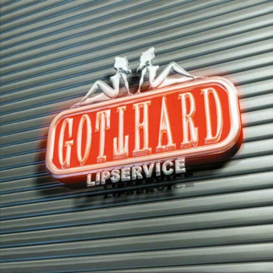 Gotthard ‎– Lipservice (CD)