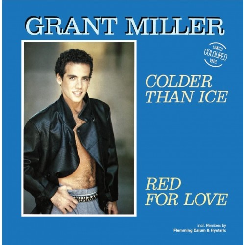 Grant Miller – Colder Than Ice / Red For Love (Vinyl)