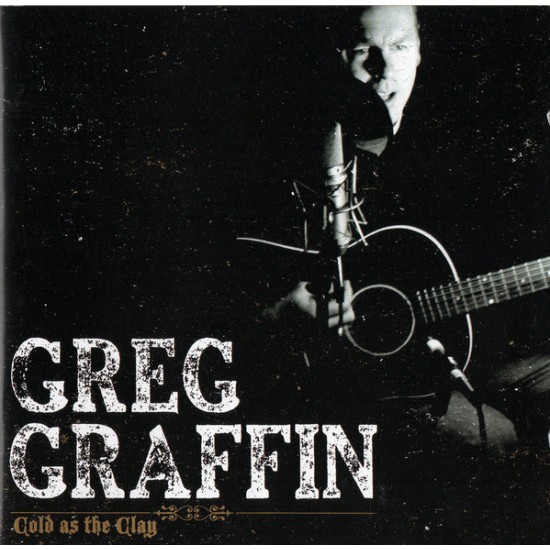 Greg Graffin – Cold As The Clay (CD) Greg Graffin – Cold As The Clay (CD)
