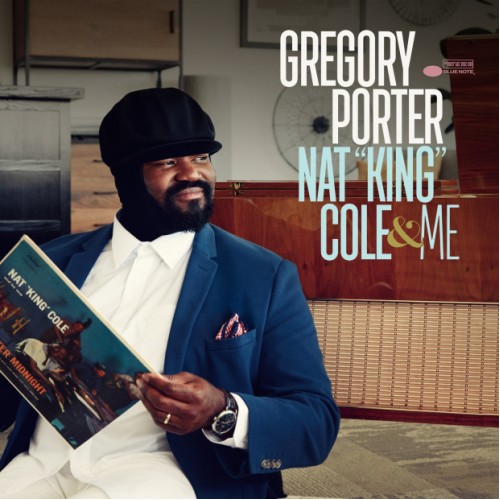 Gregory Porter - Nat "King" Cole & Me (Vinyl)