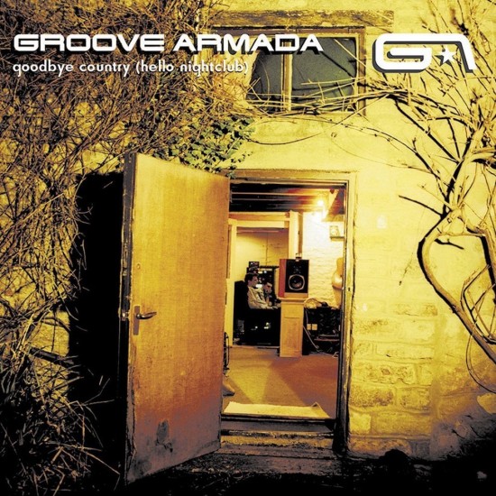 Groove Armada - Goodbye Country (Hello Nightclub) (Vinyl)