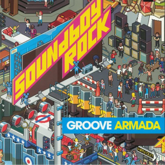 Groove Armada - Soundboy Rock (Vinyl)