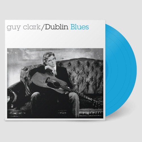Guy Clark - Dublin Blues (Vinyl)