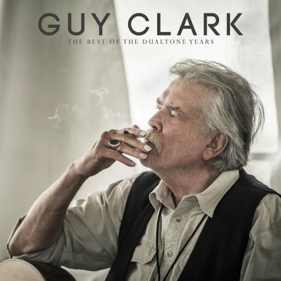 Guy Clark - The Best Of The Dualtone Years (Vinyl)