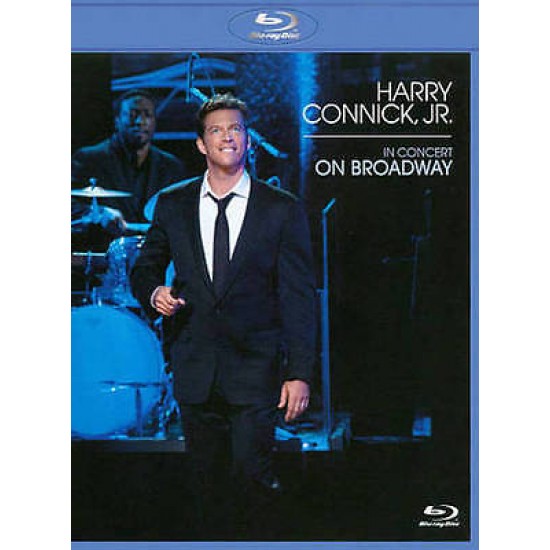 Harry Connick, Jr. ‎– In Concert On Broadway (Blu-ray)