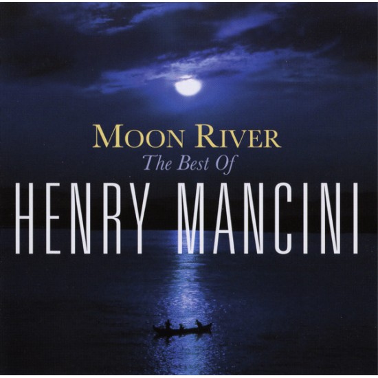 Henry Mancini - Moon River / The Best Of (CD)