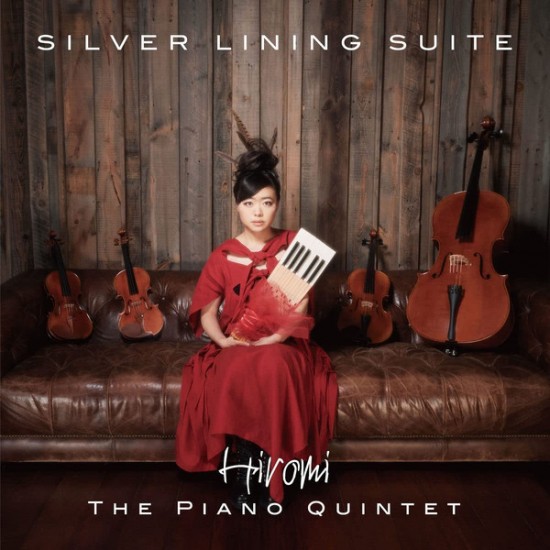 Hiromi Uehara Hiromi The Piano Quintet - Silver Lining Suite (Vinyl)