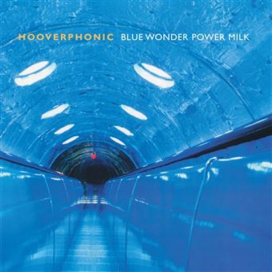 Hooverphonic - Blue Wonder Power Milk (Vinyl)