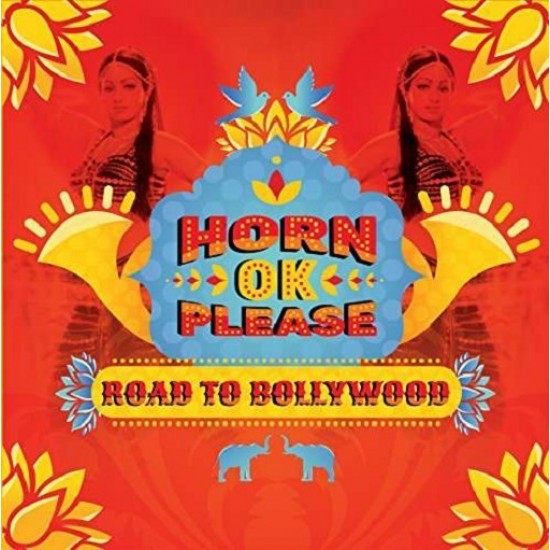 Horn OK Please - Road To Bollywood (Vinyl)