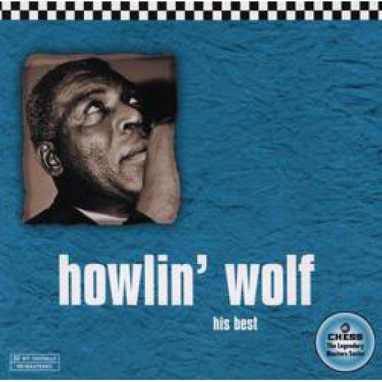 Howlin' Wolf ‎– His Best (CD)