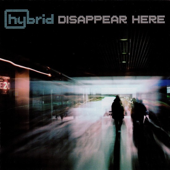 Hybrid ‎– Disappear Here (CD)