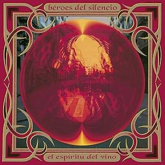 Héroes Del Silencio - El Espíritu Del Vino (Vinyl)