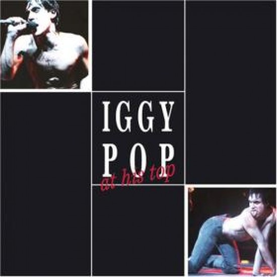 Iggy Pop - Pop At His Top (Vinyl)