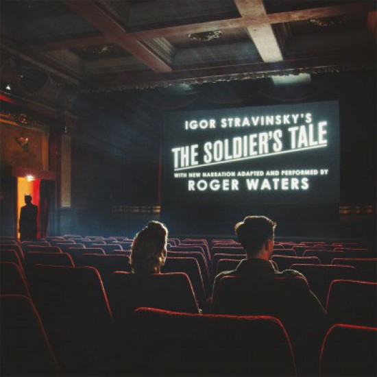 Igor Stravinsky, Roger Waters, BCMF - The Soldier's Tale With New Narration Adapted And Performed By Roger Waters (CD)