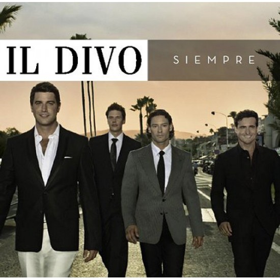 Il Divo ‎– Siempre (CD)