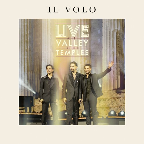 Il Volo - Live at the Valley of the Temples (Vinyl)