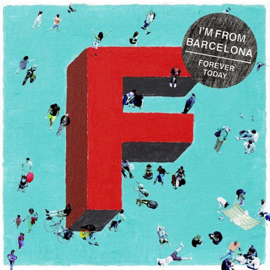 I'm From Barcelona ‎– Forever Today (CD)
