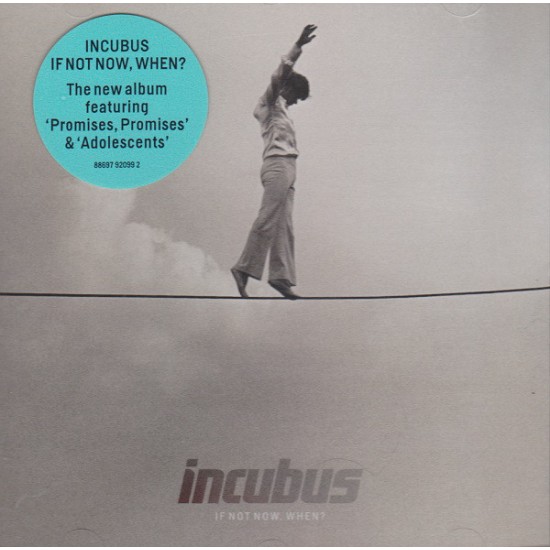 Incubus ‎– If Not Now, When? (CD)