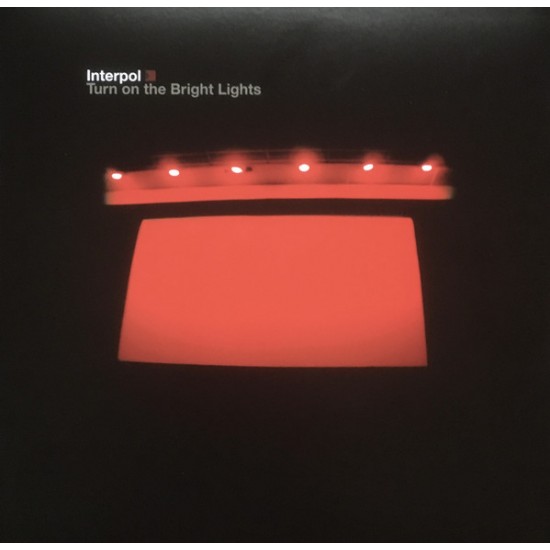 Interpol ‎– Turn On The Bright Lights (Vinyl)