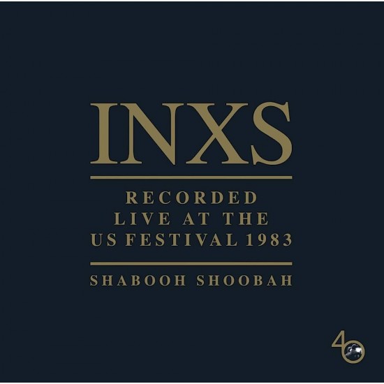 INXS - Recorded Live At The US Festival 1983 (Shabooh Shoobah) (Vinyl)