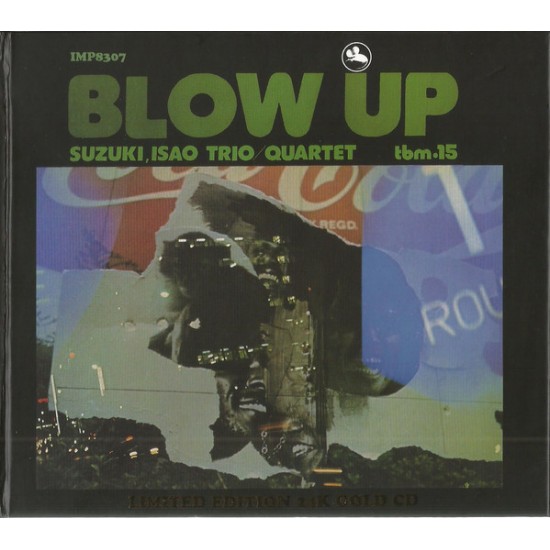 Isao Suzuki Trio / Quartet - Blow Up (CD)