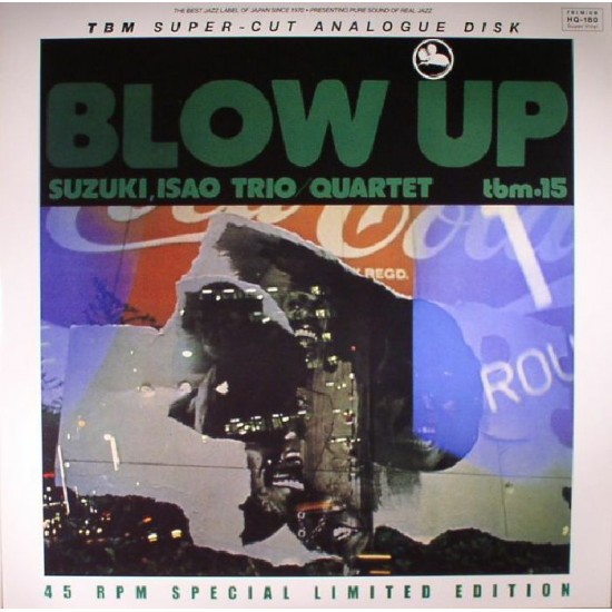 Isao Suzuki Trio / Quartet - Blow Up (Vinyl)