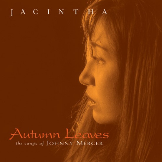 Jacintha ‎– Autumn Leaves -The Songs Of Johnny Mercer (Vinyl)