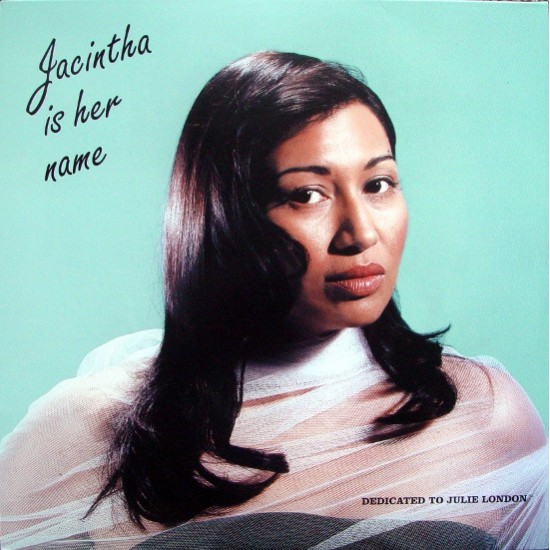 Jacintha - Jacintha Is Her Name / Dedicated To Julie London (Vinyl)
