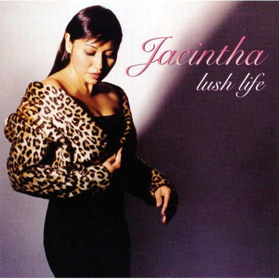 Jacintha ‎– Lush Life (CD)