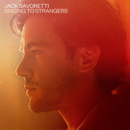 Jack Savoretti - Singing To Strangers (Vinyl)