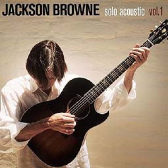 Jackson Browne ‎– Solo Acoustic Vol.1 (CD)