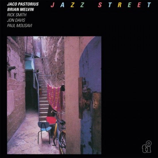 Jaco Pastorius, Brian Melvin - Jazz Street (Vinyl)