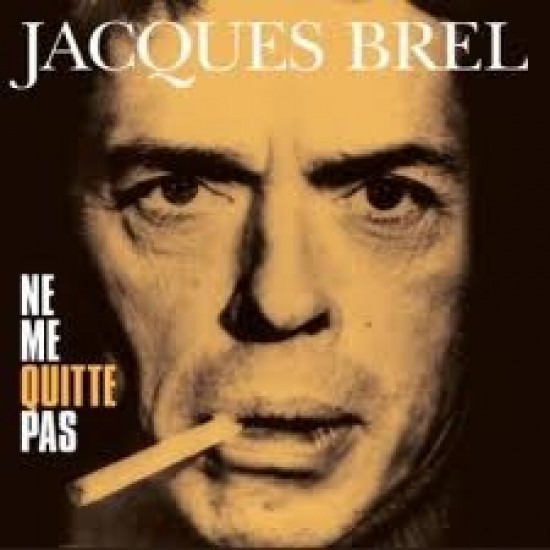 Jacques Brell - Ne me quitte pas (Vinyl)