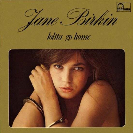 Jane Birkin ‎– Lolita Go Home (Vinyl)