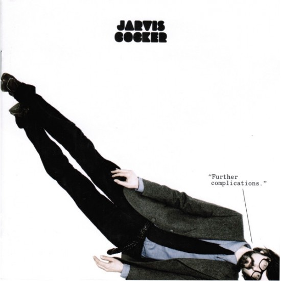 Jarvis Cocker ‎– Further Complications (CD)