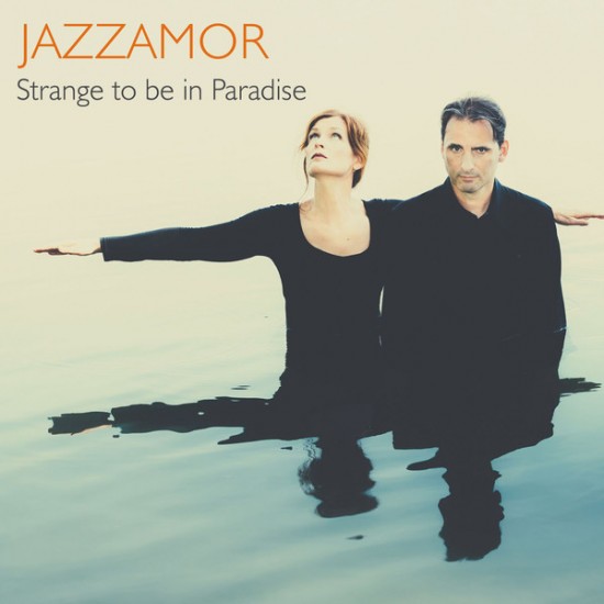 Jazzamor - Strange To Be In Paradise (CD)