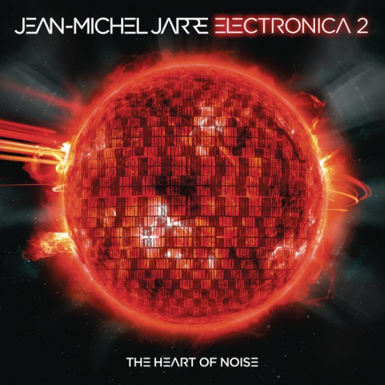 Jean Michel Jarre ‎– Electronica 2 - The Heart Of Noise (Vinyl)