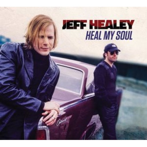Jeff Healey ‎– Heal My Soul (Vinyl)