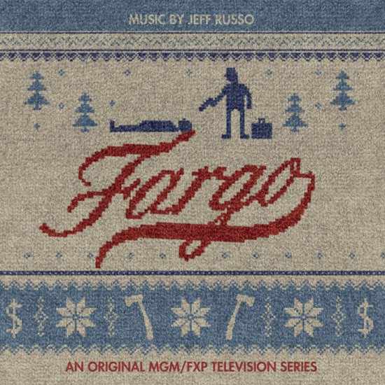 Jeff Russo - Fargo Season One (An Original MGM/FXP Television Series)