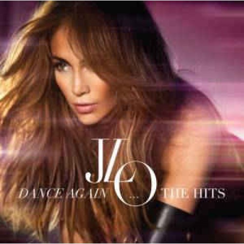 Jennifer Lopez ‎– Dance Again, The Hits (CD)