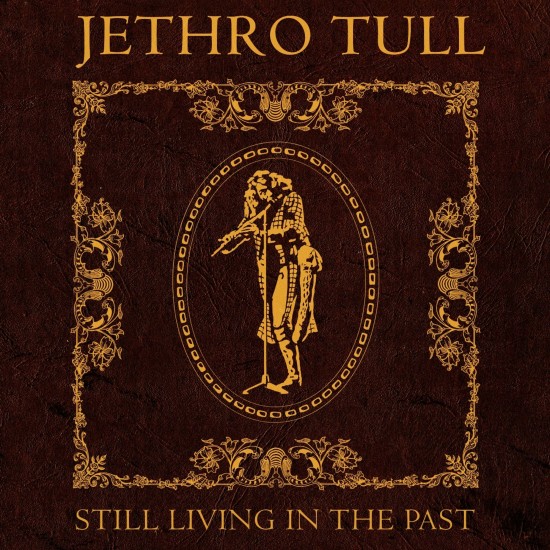 Jethro Tull - Still Living In The Past (The Steven Wilson Remixes) (Vinyl)